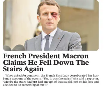 Best of The Babylon Bee: French prez Macron claims he fell down stairs again
